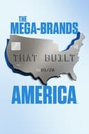 The Mega-Brands That Built America 2x1