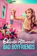 Olivia Attwood’s Bad Boyfriends 1x4